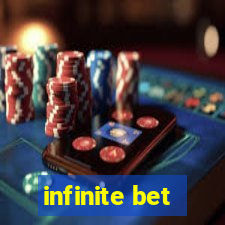 infinite bet